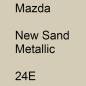 Preview: Mazda, New Sand Metallic, 24E.